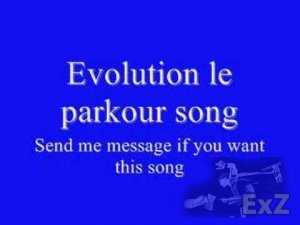 Evolution parkour song